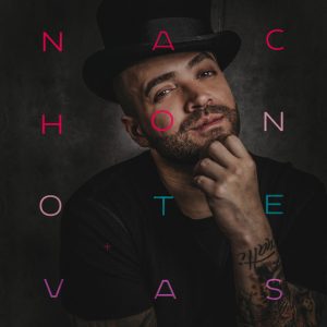 Nacho – No Te Vas